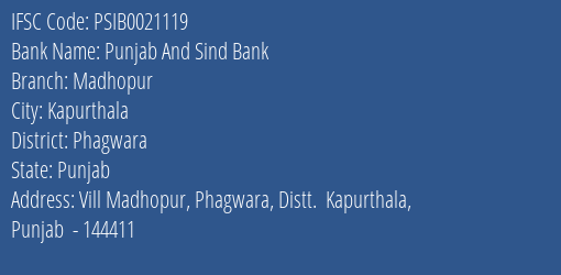 Punjab And Sind Bank Madhopur Branch Phagwara IFSC Code PSIB0021119