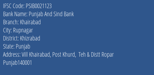Punjab And Sind Bank Khairabad Branch Khizrabad IFSC Code PSIB0021123