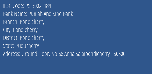 Punjab And Sind Bank Pondicherry Branch Pondicherry IFSC Code PSIB0021184