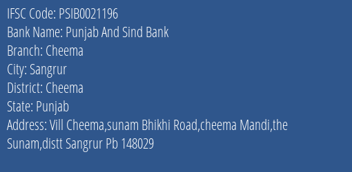 Punjab And Sind Bank Cheema Branch Cheema IFSC Code PSIB0021196