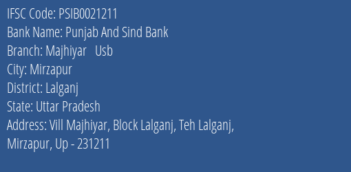 Punjab And Sind Bank Majhiyar Usb Branch Lalganj IFSC Code PSIB0021211
