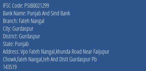 Punjab And Sind Bank Fateh Nangal Branch Gurdaspur IFSC Code PSIB0021299