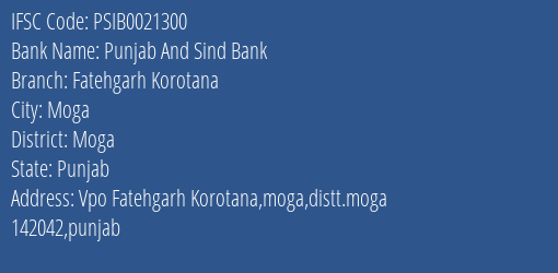 Punjab And Sind Bank Fatehgarh Korotana Branch Moga IFSC Code PSIB0021300