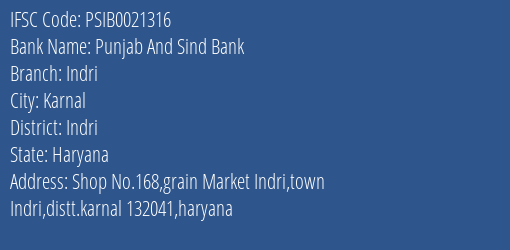 Punjab And Sind Bank Indri Branch Indri IFSC Code PSIB0021316