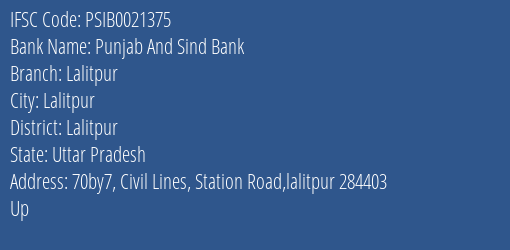 Punjab And Sind Bank Lalitpur Branch, Branch Code 021375 & IFSC Code PSIB0021375