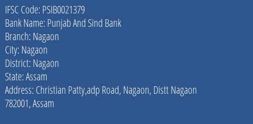 Punjab And Sind Bank Nagaon Branch Nagaon IFSC Code PSIB0021379