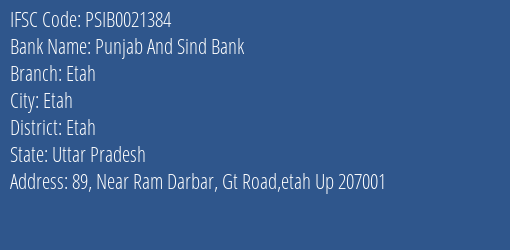 Punjab And Sind Bank Etah Branch Etah IFSC Code PSIB0021384