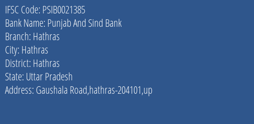 Punjab And Sind Bank Hathras Branch Hathras IFSC Code PSIB0021385