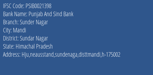 Punjab And Sind Bank Sunder Nagar Branch Sundar Nagar IFSC Code PSIB0021398