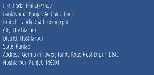 Punjab And Sind Bank Tanda Road Hoshiarpur Branch, Branch Code 021409 & IFSC Code Psib0021409