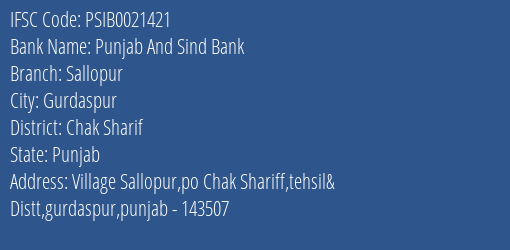Punjab And Sind Bank Sallopur Branch Chak Sharif IFSC Code PSIB0021421