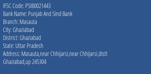 Punjab And Sind Bank Masauta Branch Ghaziabad IFSC Code PSIB0021443