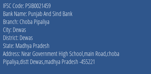 Punjab And Sind Bank Choba Pipaliya Branch Dewas IFSC Code PSIB0021459