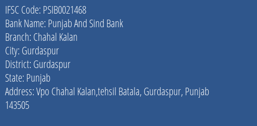 Punjab And Sind Bank Chahal Kalan Branch Gurdaspur IFSC Code PSIB0021468