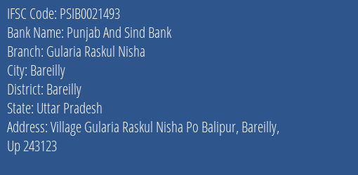 Punjab And Sind Bank Gularia Raskul Nisha Branch Bareilly IFSC Code PSIB0021493