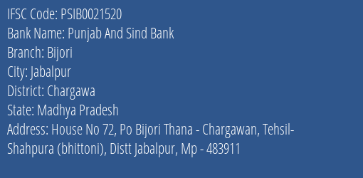 Punjab And Sind Bank Bijori Branch Chargawa IFSC Code PSIB0021520