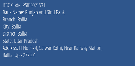 Punjab And Sind Bank Ballia Branch Ballia IFSC Code PSIB0021531