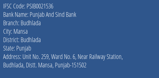 Punjab And Sind Bank Budhlada Branch Budhlada IFSC Code PSIB0021536