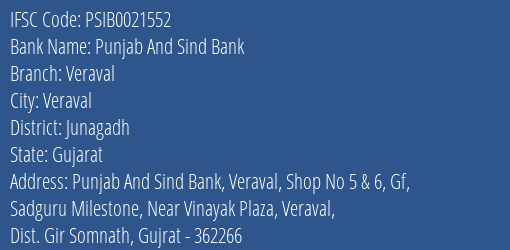 Punjab And Sind Bank Veraval Branch Junagadh IFSC Code PSIB0021552