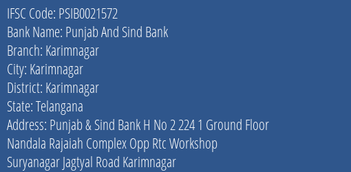 Punjab And Sind Bank Karimnagar Branch Karimnagar IFSC Code PSIB0021572