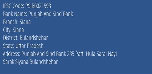 Punjab And Sind Bank Siana Branch Bulandshehar IFSC Code PSIB0021593