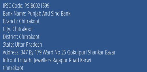 Punjab And Sind Bank Chitrakoot Branch Chitrakoot IFSC Code PSIB0021599
