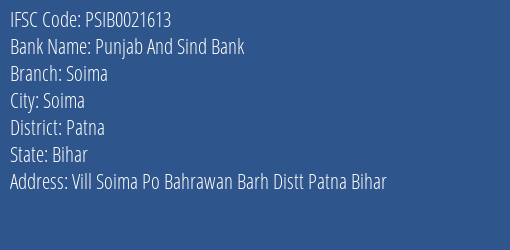 Punjab And Sind Bank Soima Branch Patna IFSC Code PSIB0021613
