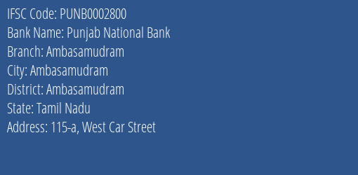 Punjab National Bank Ambasamudram Branch Ambasamudram IFSC Code PUNB0002800