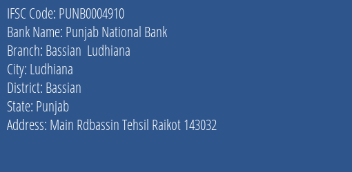 Punjab National Bank Bassian Ludhiana Branch Bassian IFSC Code PUNB0004910