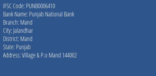 Punjab National Bank Mand Branch Mand IFSC Code PUNB0006410