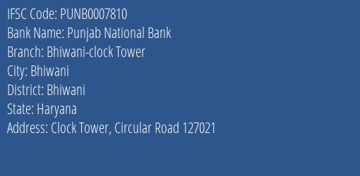 Punjab National Bank Bhiwani Clock Tower Branch Bhiwani IFSC Code PUNB0007810
