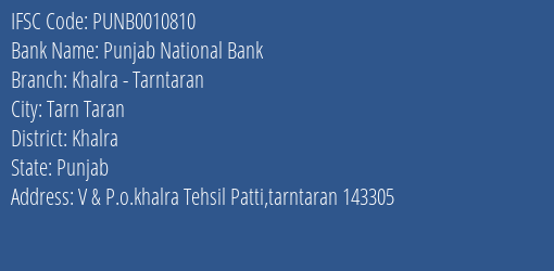 Punjab National Bank Khalra Tarntaran Branch Khalra IFSC Code PUNB0010810