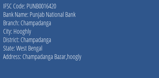 Punjab National Bank Champadanga Branch Champadanga IFSC Code PUNB0016420