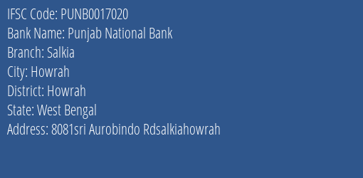 Punjab National Bank Salkia Branch Howrah IFSC Code PUNB0017020