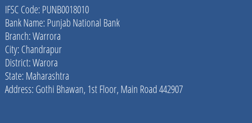 Punjab National Bank Warrora Branch Warora IFSC Code PUNB0018010
