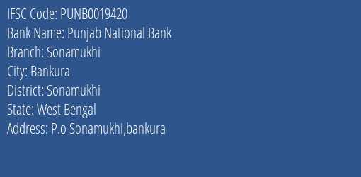 Punjab National Bank Sonamukhi Branch Sonamukhi IFSC Code PUNB0019420