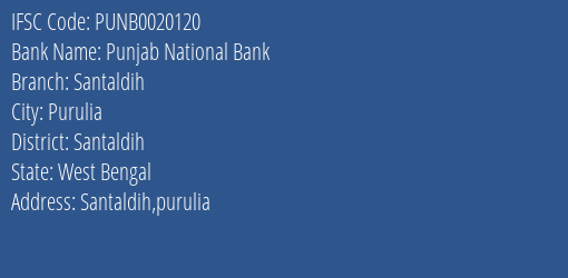Punjab National Bank Santaldih Branch Santaldih IFSC Code PUNB0020120