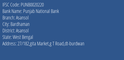 Punjab National Bank Asansol Branch Asansol IFSC Code PUNB0020220