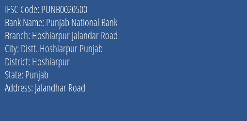 Punjab National Bank Hoshiarpur Jalandar Road Branch, Branch Code 020500 & IFSC Code PUNB0020500