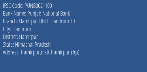 Punjab National Bank Hamirpur Distt. Hamirpur Hi Branch Hamirpur IFSC Code PUNB0021100