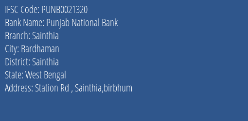 Punjab National Bank Sainthia Branch Sainthia IFSC Code PUNB0021320
