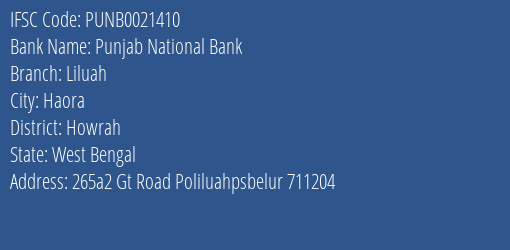 Punjab National Bank Liluah Branch Howrah IFSC Code PUNB0021410