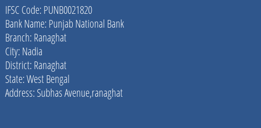 Punjab National Bank Ranaghat Branch Ranaghat IFSC Code PUNB0021820