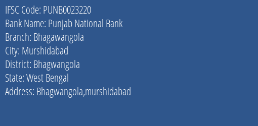 Punjab National Bank Bhagawangola Branch Bhagwangola IFSC Code PUNB0023220