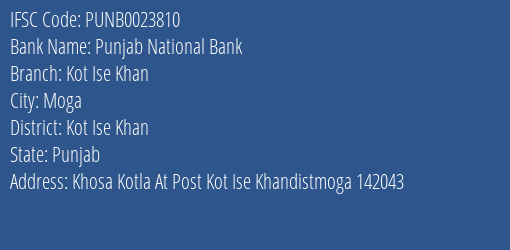 Punjab National Bank Kot Ise Khan Branch Kot Ise Khan IFSC Code PUNB0023810