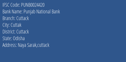 Punjab National Bank Cuttack Branch Cuttack IFSC Code PUNB0024420