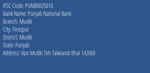 Punjab National Bank Mudki Branch Mudki IFSC Code PUNB0025010