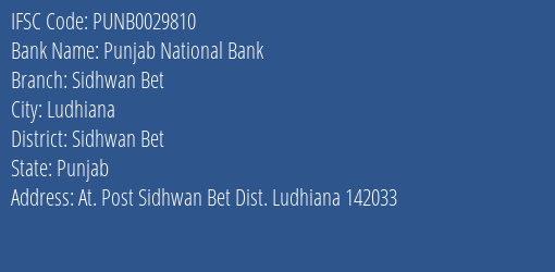 Punjab National Bank Sidhwan Bet Branch Sidhwan Bet IFSC Code PUNB0029810