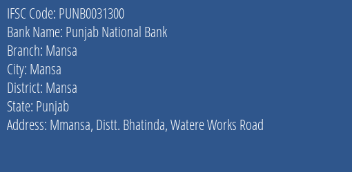 Punjab National Bank Mansa Branch Mansa IFSC Code PUNB0031300
