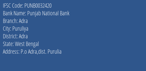 Punjab National Bank Adra Branch Adra IFSC Code PUNB0032420